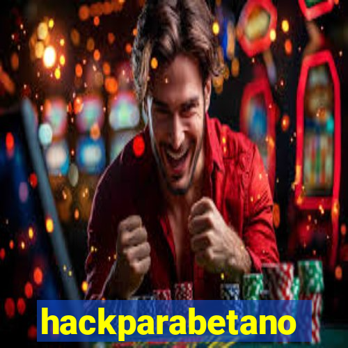 hackparabetano