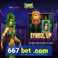 667 bet .com