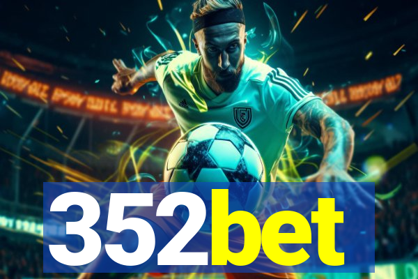 352bet