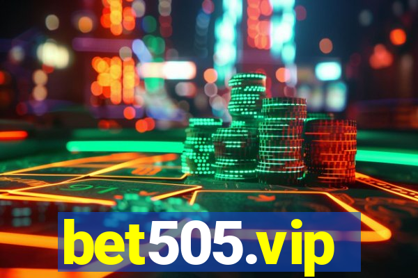 bet505.vip