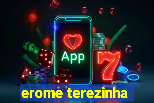 erome terezinha