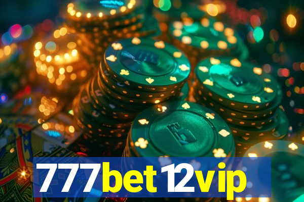 777bet12vip