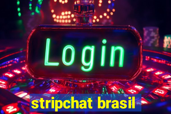 stripchat brasil