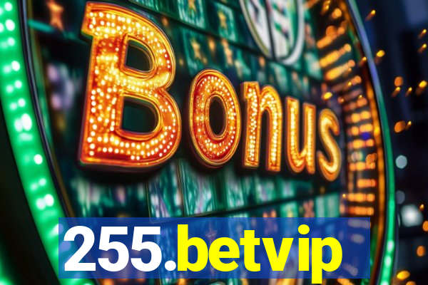 255.betvip