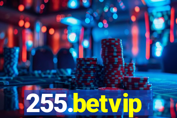 255.betvip