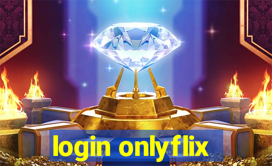 login onlyflix