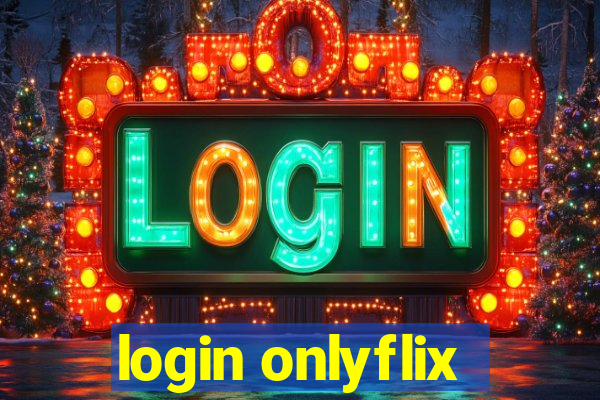 login onlyflix