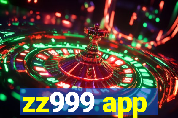 zz999 app