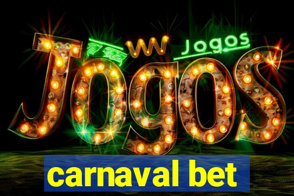 carnaval bet