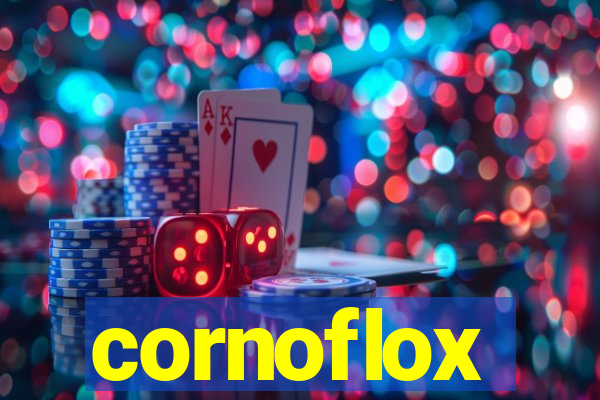 cornoflox