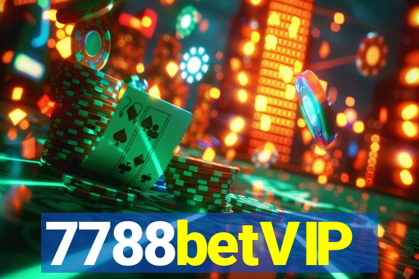 7788betVIP