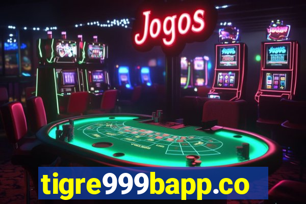 tigre999bapp.com