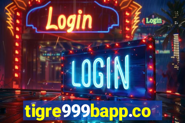 tigre999bapp.com