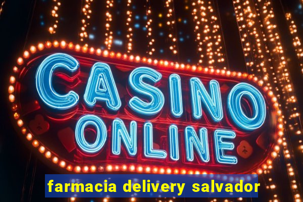 farmacia delivery salvador