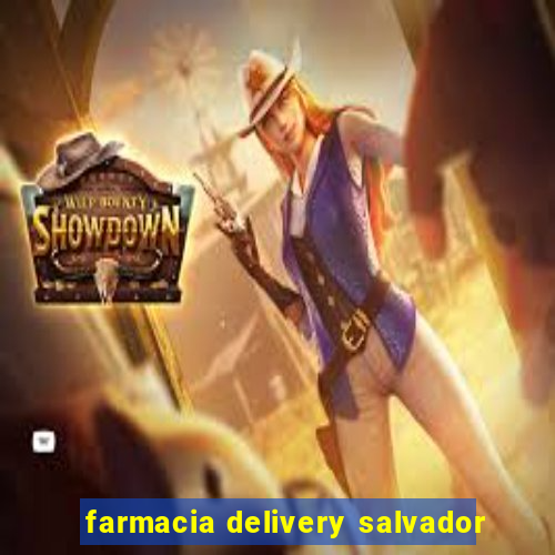 farmacia delivery salvador