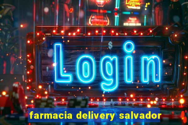 farmacia delivery salvador