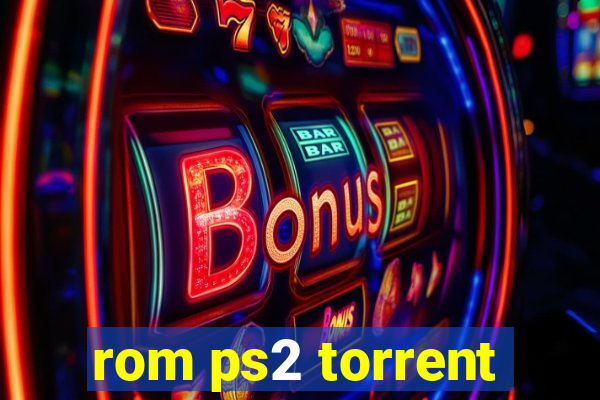 rom ps2 torrent