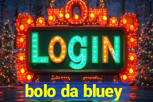 bolo da bluey