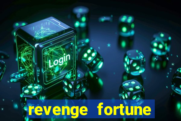 revenge fortune tiger 2