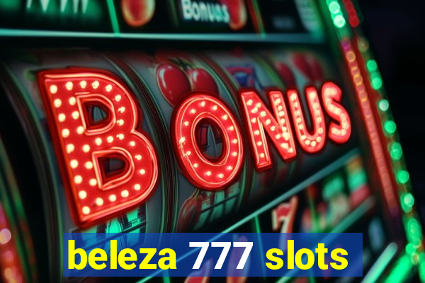 beleza 777 slots