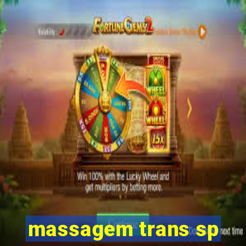 massagem trans sp