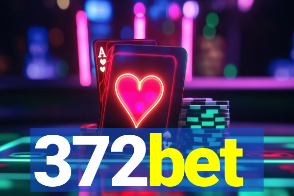 372bet