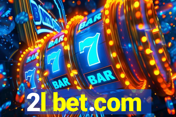 2l bet.com