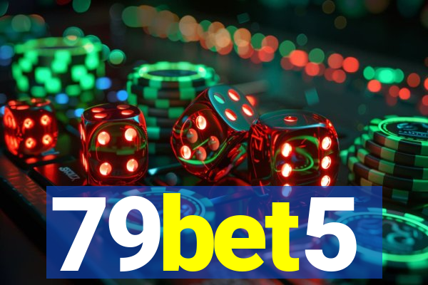 79bet5