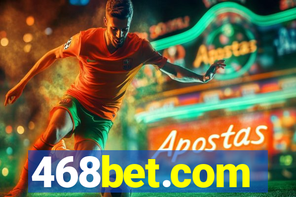 468bet.com