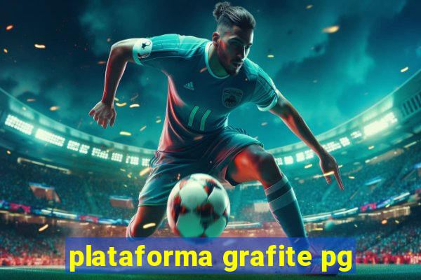 plataforma grafite pg