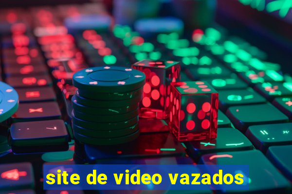 site de video vazados