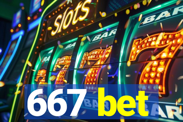 667 bet