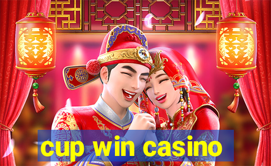 cup win casino