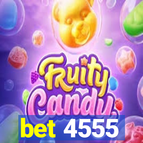 bet 4555