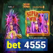 bet 4555