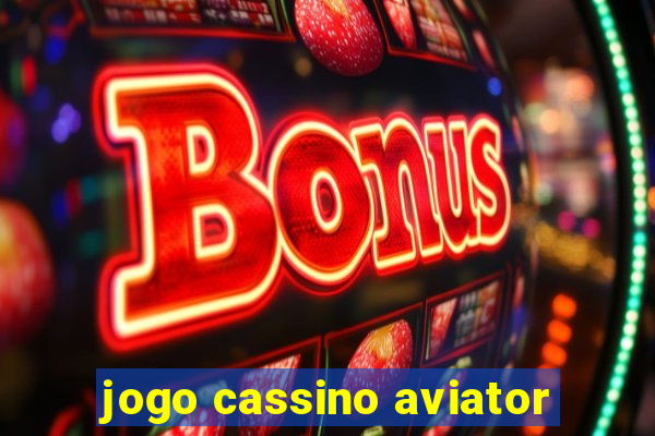 jogo cassino aviator