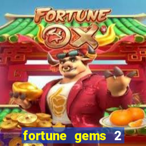 fortune gems 2 jili demo