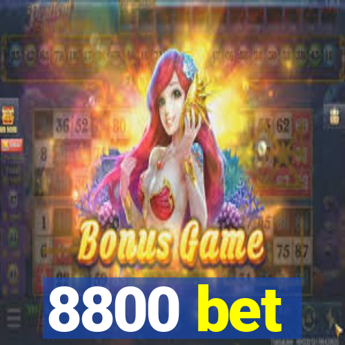 8800 bet