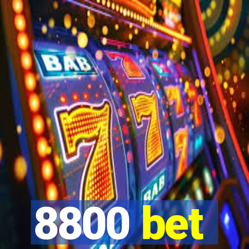 8800 bet