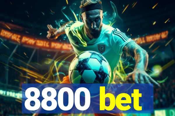 8800 bet