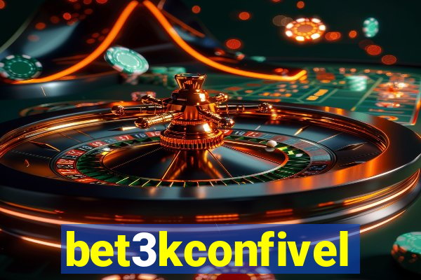 bet3kconfivel