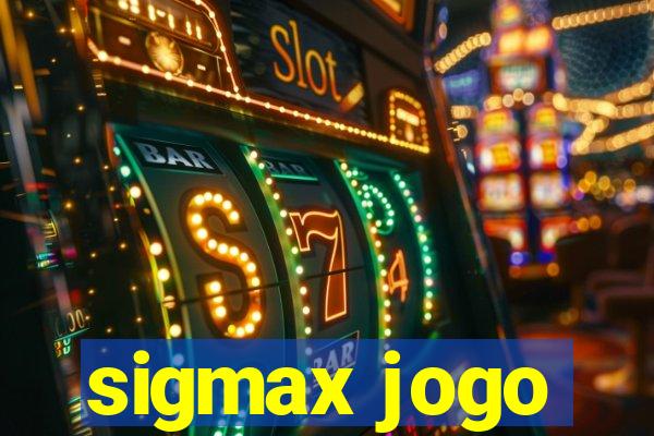 sigmax jogo