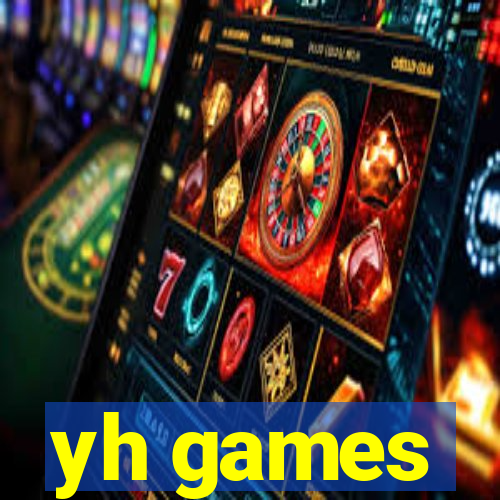 yh games