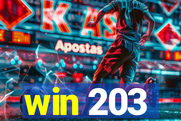 win 203