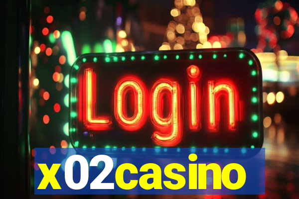 x02casino