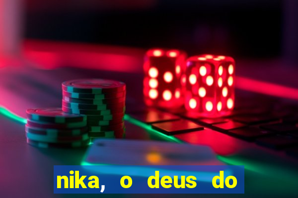 nika, o deus do sol mitologia