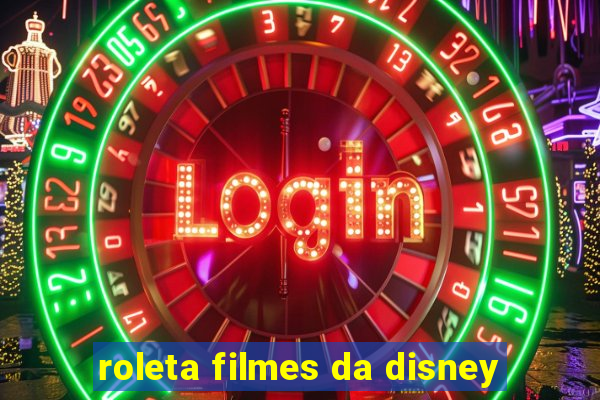 roleta filmes da disney