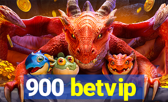 900 betvip