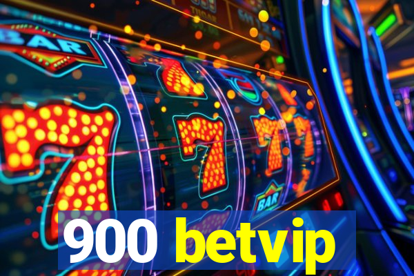 900 betvip