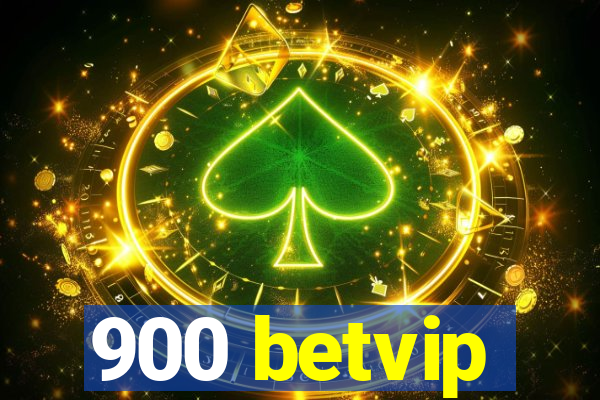 900 betvip